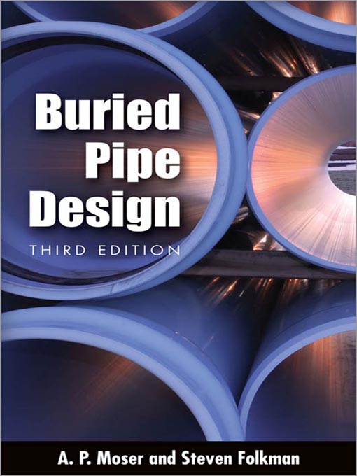 Title details for Buried Pipe Design by A. P. Moser - Available